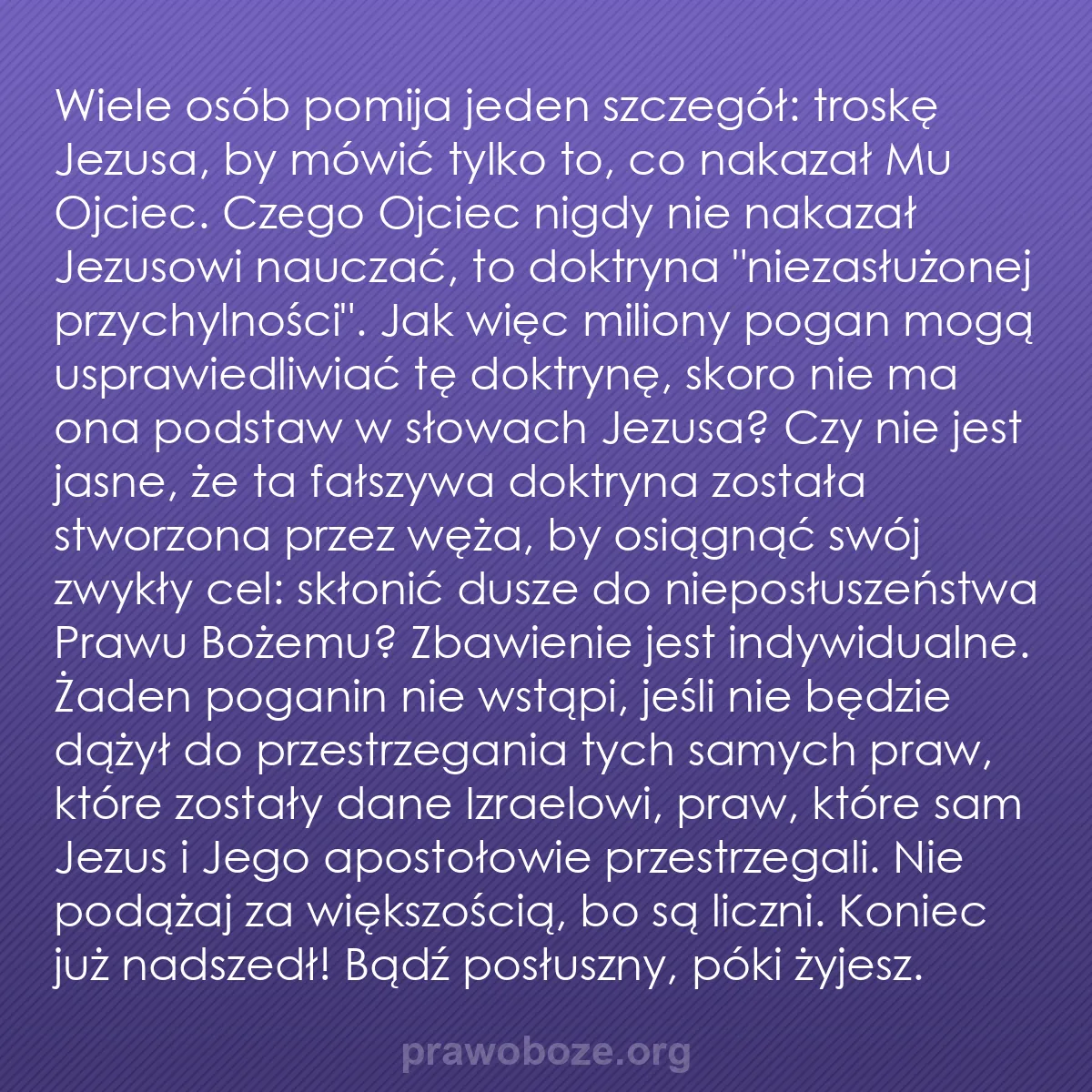 b0598 - Grafika o Prawie Bożym: Wiele osób pomija jeden szczegół: troskę Jezusa, by mówić tylko...